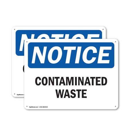 Signmission Contaminated Waste OSHA Notice Sign, Plastic, 18in W x 12in L, 2PK OS-2PACK-NS-P-1218-L-10810